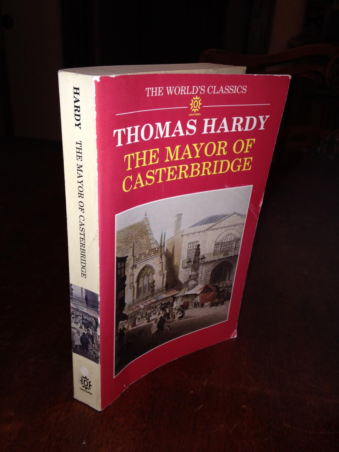The Mayor of Casterbridge (Oxford World's by Hardy, Thomas
