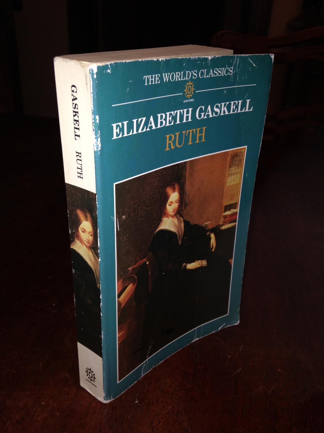 Ruth (Oxford World's Classics) - Gaskell, Elizabeth