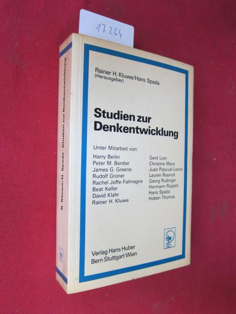 Studien zur Denkentwicklung. - Kluwe, Rainer H. (Hrsg.), Harry Beilin (Mitverf.) Hans Spada (Hrsg.) u. a.