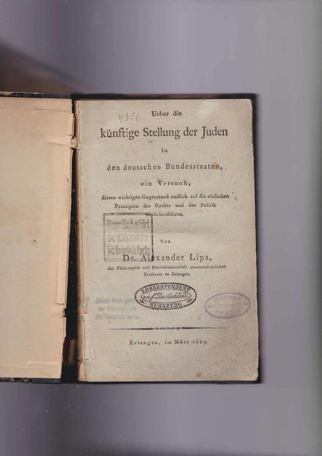 Ueber Die Künftige Stellung Der Juden in Den Deutschen Bundesstaaten
