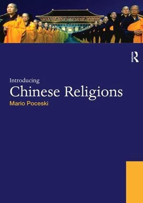 Introducing Chinese Religions (Paperback) - Mario Poceski