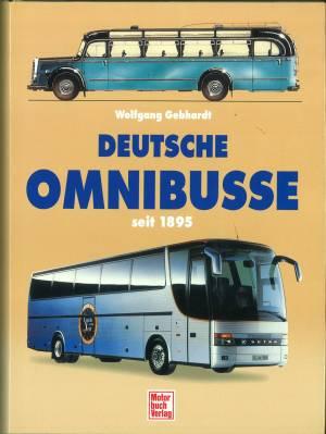 Deutsche Omnibusse seit 1895. - Gebhardt, Wolfgang