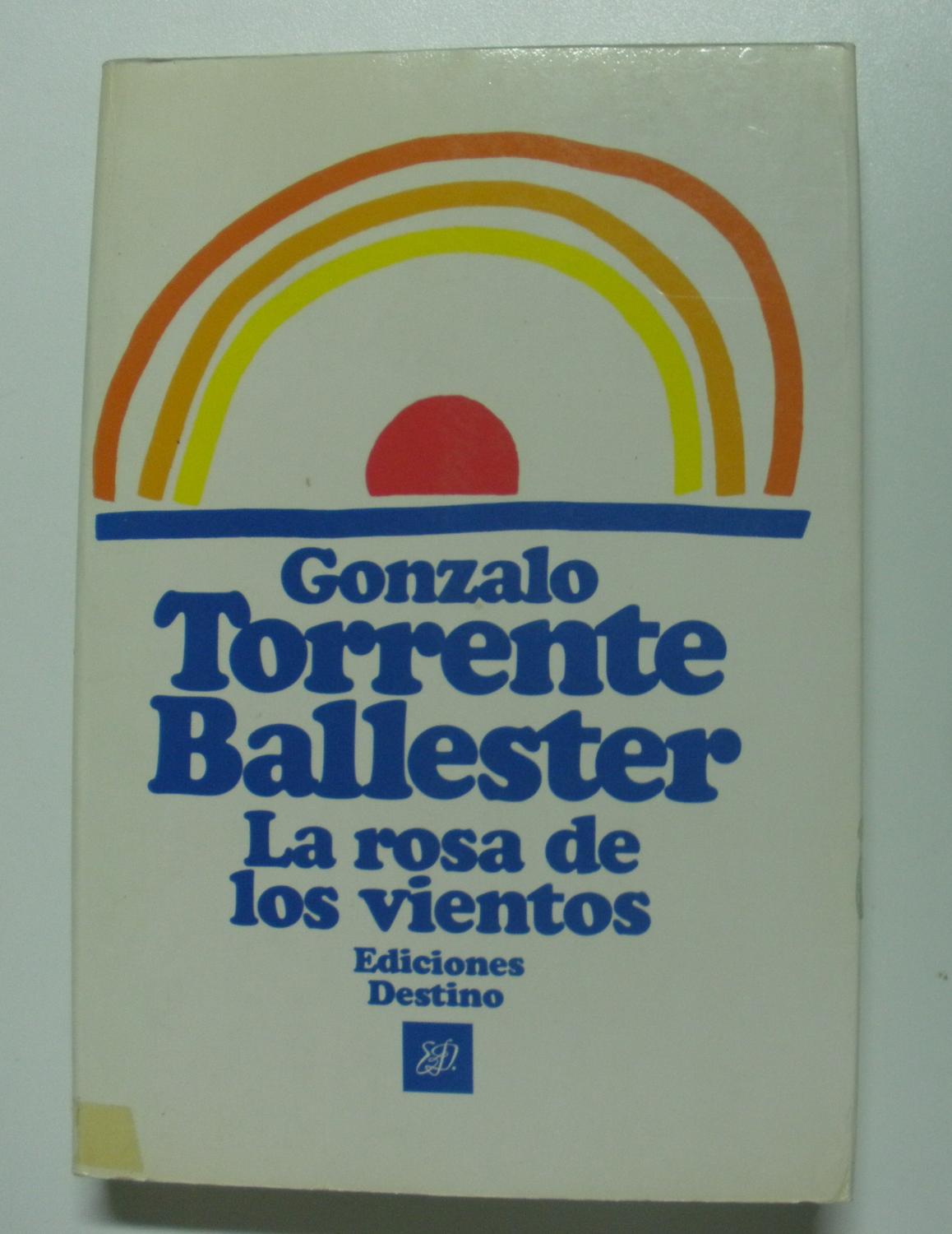 LA Rosa De Los Vientos/the Rose of the Winds (Spanish Edition): Torrente  Ballester, Gonzalo: 9788423313648: : Books