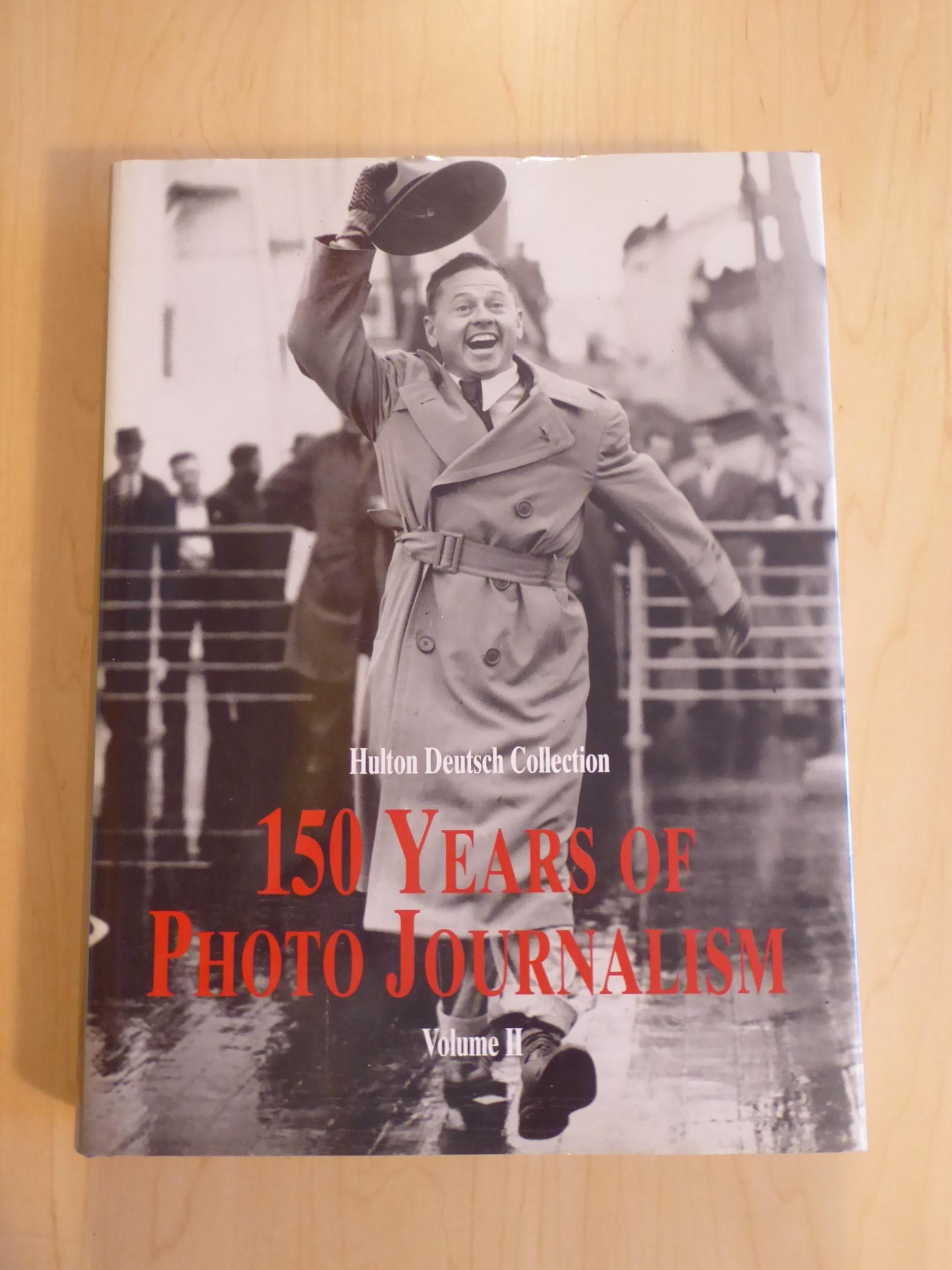 150 Years of Photo Journalism: Hulton Deutsch Collection, Volume 2 ii - Hopkinson, Amanda