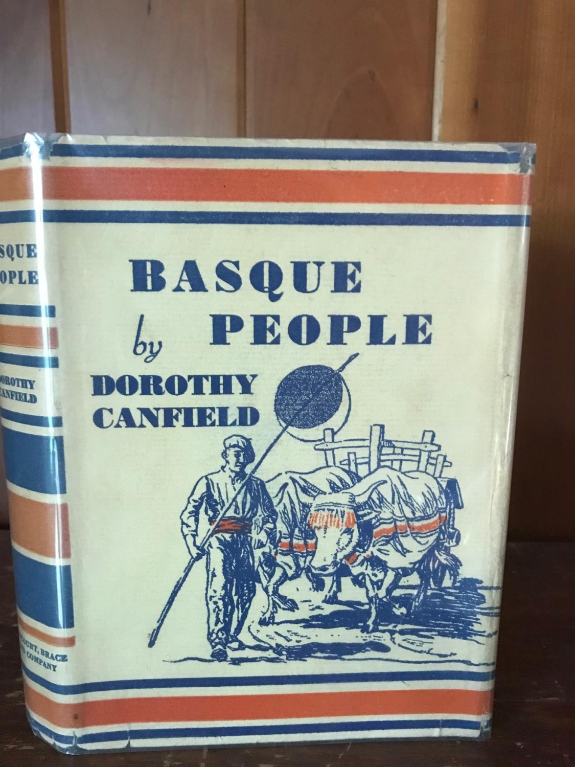 The Basque People by Dorothy Canfield Very Good Hardcover (1931) 1st