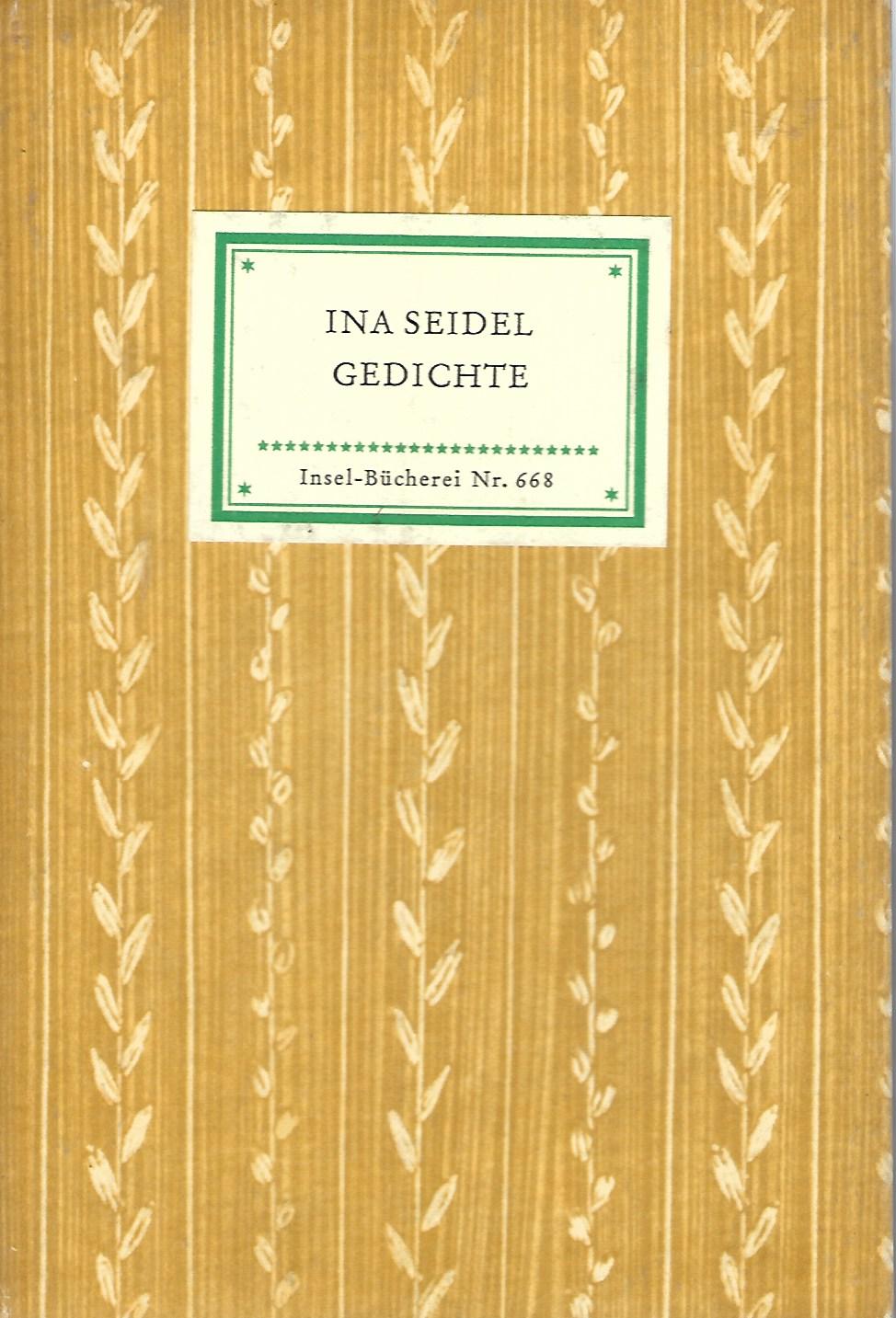 Gedichte. - Seidel, Ina