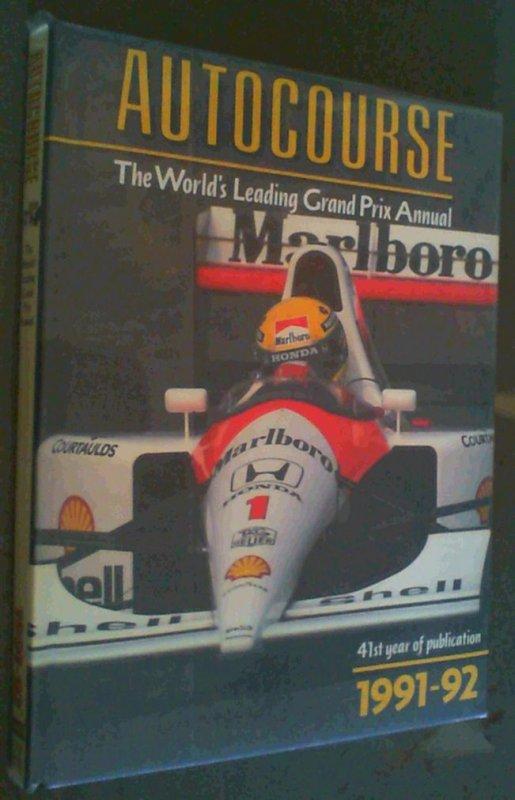 Autocourse: The World's Leading Grand Prix Annual, 1991-92 - Henry, Alan