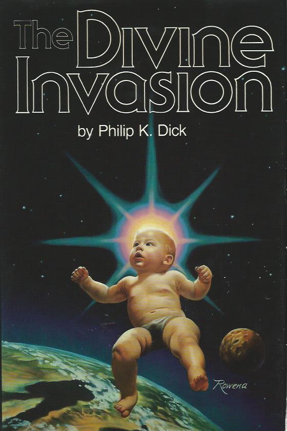 THE DIVINE INVASION ** Signed First Edition ** - Philip K. Dick