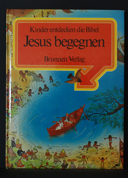 Jesus begegnen; Kinder entdecken die Bibel - Sylvia Mandeville; Richard Deverell (Ill.)