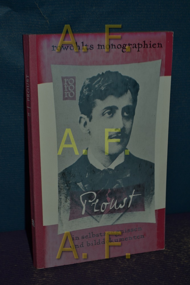 Marcel Proust / in Selbstzeugnissen und Bilddokumenten dargestellt (Rowohlts Monographien 15) - Mauriac, Claude
