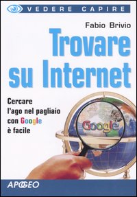 Trovare su Internet - Brivio Fabio