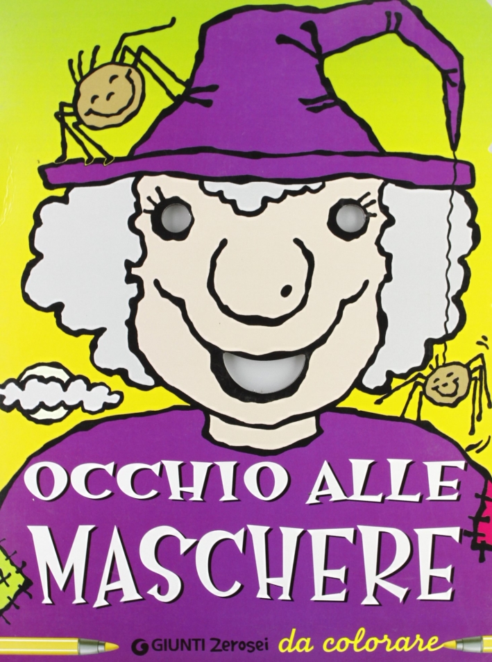 Occhio alle maschere - Alfaioli Massimo