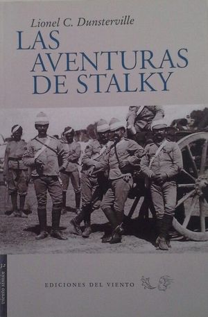LAS AVENTURAS DE STALKY - DUNSTERVILLE, LIONEL CHARLES; LIONEL C. DUNSTERVILLE