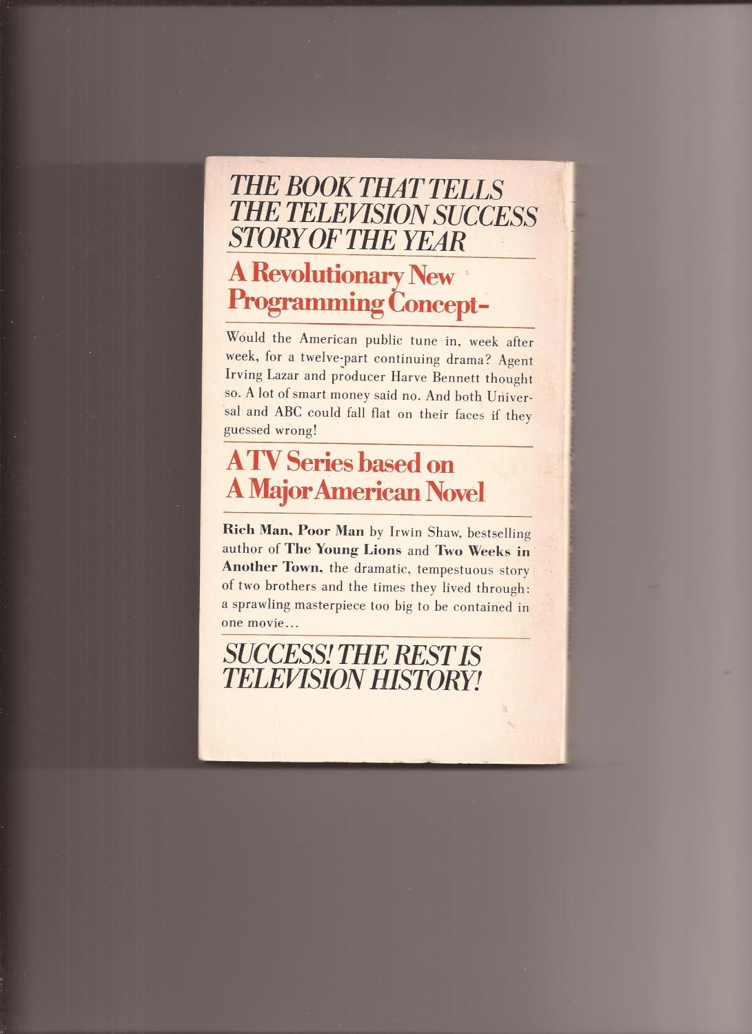 The Making Of Rich Man Poor Man Tv Mini Series Tie In By Rich Man Poor Man Anobile Richard Strong Vg Paperback Original 1976 First Edition Lakeshore Books The Making Of Rich Man Poor Man Tv Mini Series Tie In By Rich Man Poor Man Anobile Richard Strong Vg Paperback Original 1976 First Edition Lakeshore Books