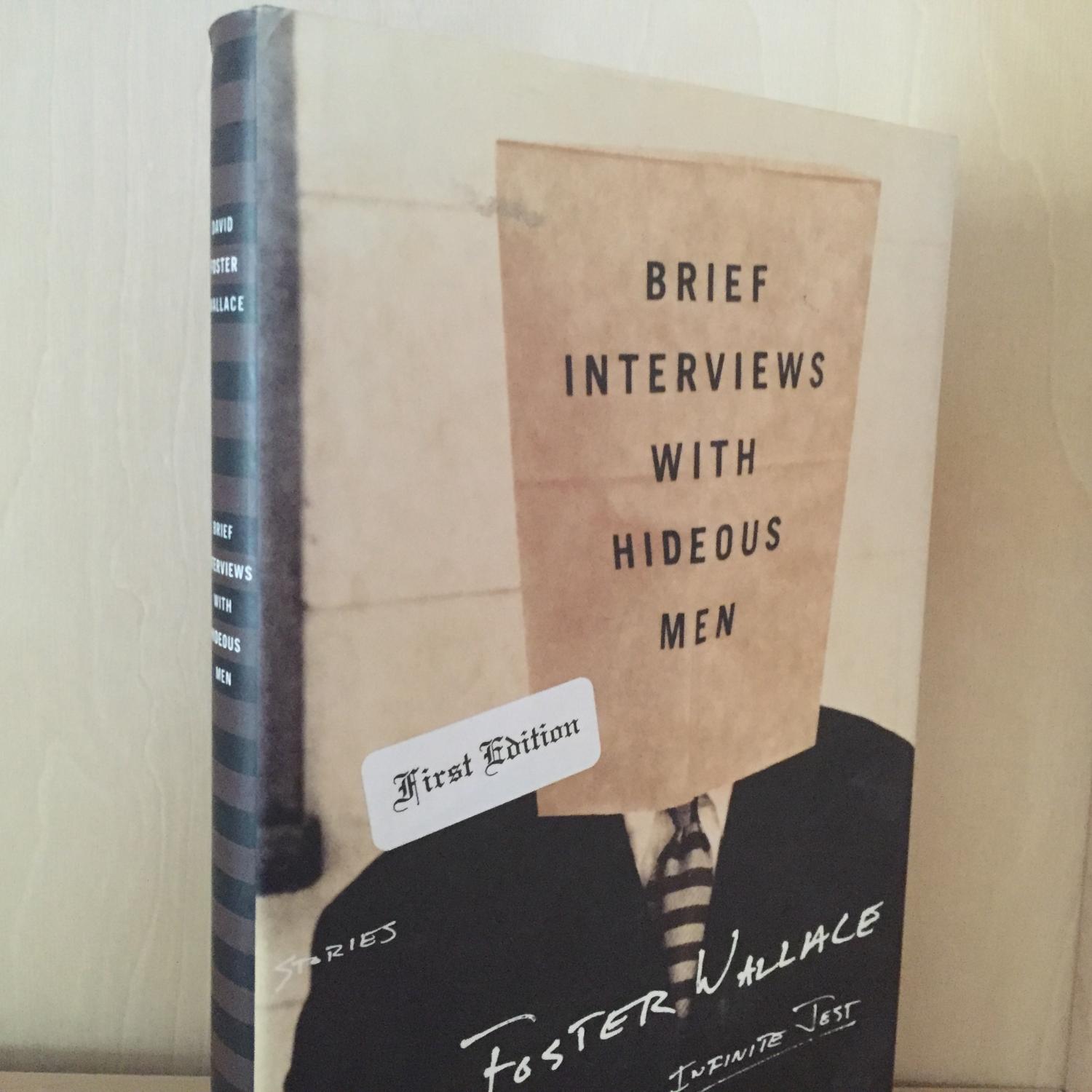 brief interviews with hideous brief interviews with hideous