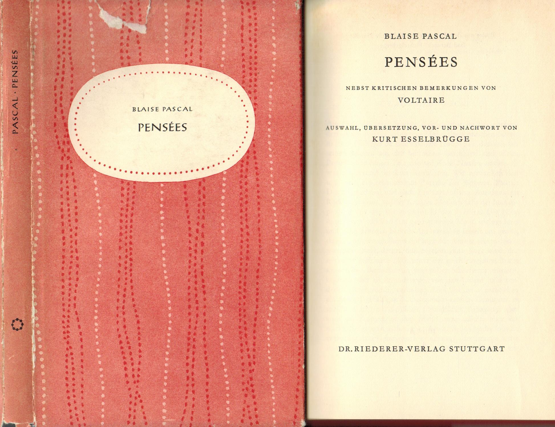 Blaise Pascal Pensees Nebst Kritischen Vorbemerkungen Von Voltaire Perlenkette Band 36 By Esselsbrugge Kurt Ausw Ubers Pascal Blaise Acceptable Hardcover 1955 Paderbuch E Kfm Inh Ralf R Eichmann