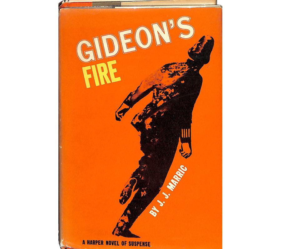 Gideon's Fire: A Harper Novel of Suspense by J.J. Marric