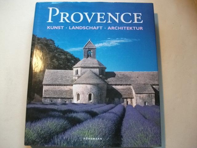 Provence. Cote d'Azur. Architektur.Kunst. Landschaft. - Toman, Rolf (Hg.)