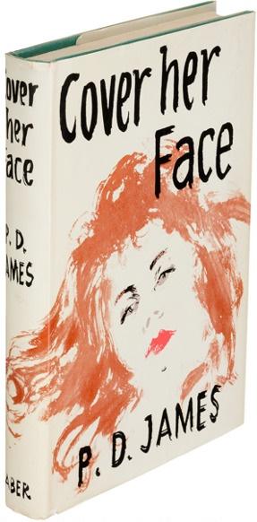 Cover Her Face By James P D Fine Hardcover 1962 1st Edition Signed By Author S Quintessential Rare Books Llc Cover Her Face By James P D Fine Hardcover 1962 1st Edition Signed By Author S Quintessential Rare Books Llc