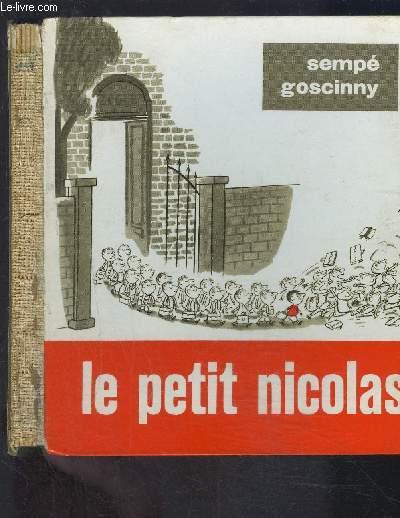 LE PETIT NICOLAS - GOSCINNY SEMPE