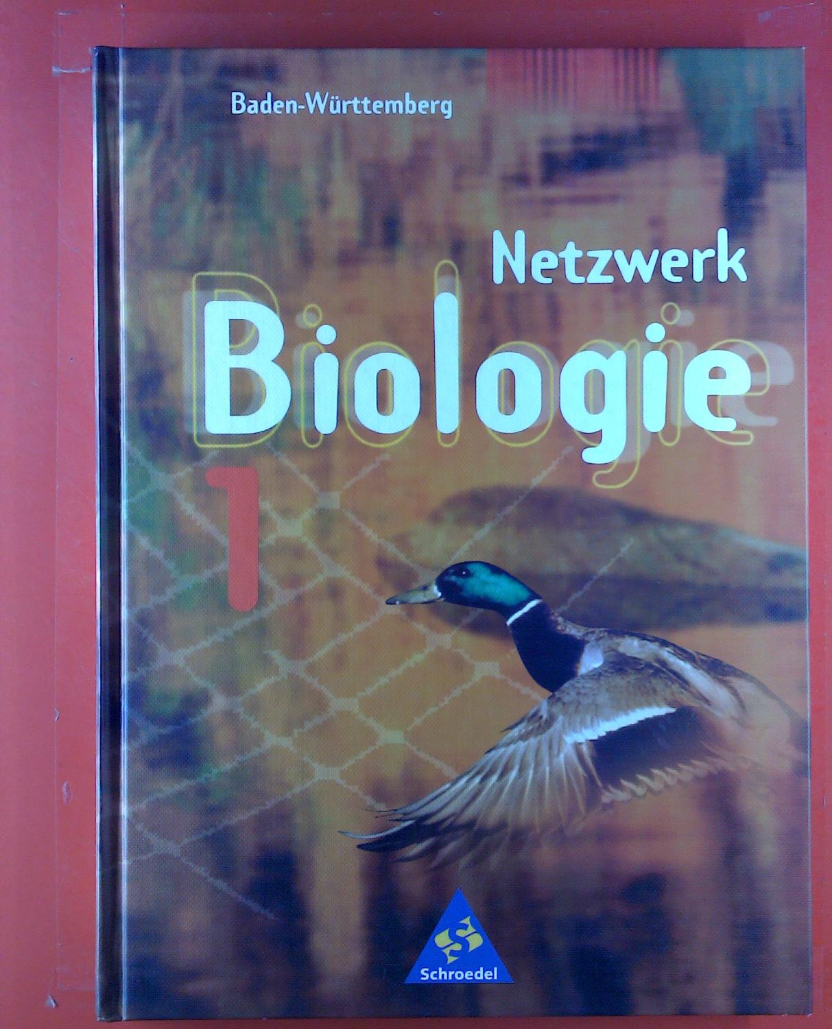 Netzwerk Biologie 1, Ein Lehr- und Arbeitsbuch - Wolfgang Jungbauer, Wilhelm Weber