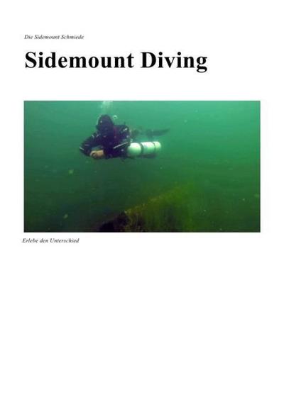 Sidemount Diving : Erlebe den Unterschied - Thomas Grey