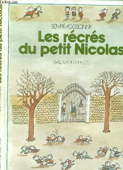 LES RECRES DU PETIT NICOLAS - GOSCINNY / SEMPE