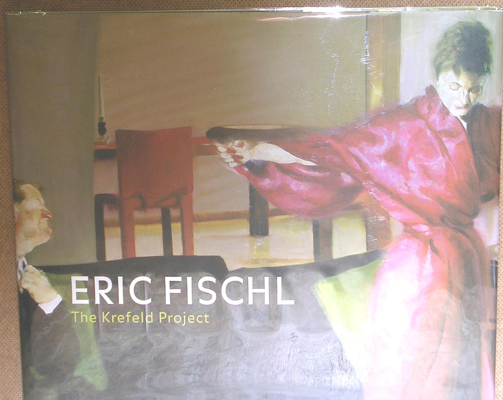 Eric Fischl: The Krefeld Project