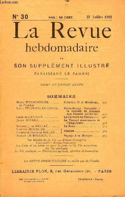 LA REVUE HEBDOMADAIRE ET SON SUPPLEMENT ILLUSTRE L'INSTANTANE TOME VII