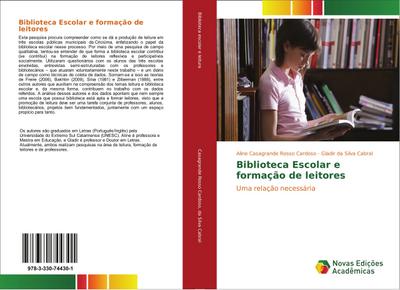 Biblioteca Escolar e formação de leitores : Uma relação necessária - Aline Casagrande Rosso Cardoso
