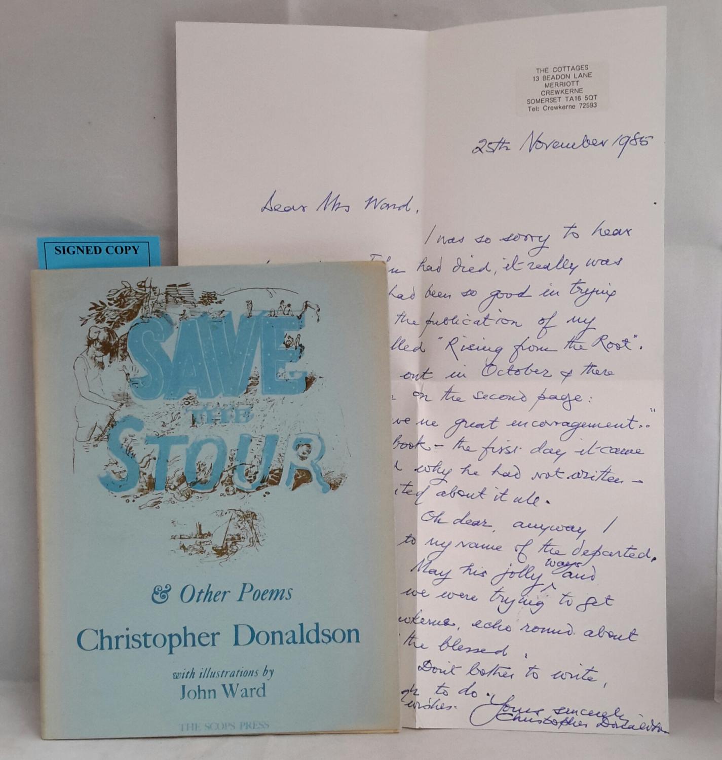 Save The Stour & Other Poems. With Illustrations by John Ward. (SIGNED). DONALDSON, Christopher. [ ] [Softcover]
