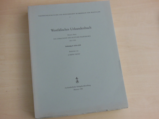 Die Urkunden des Bistums Paderborn. Lieferung 4: 1321-1325. - Paderborn. - Prinz, Joseph (Bearb.)