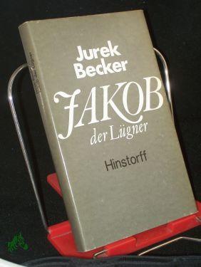 Jakob, der Lügner / Jurek Becker - Becker, Jurek