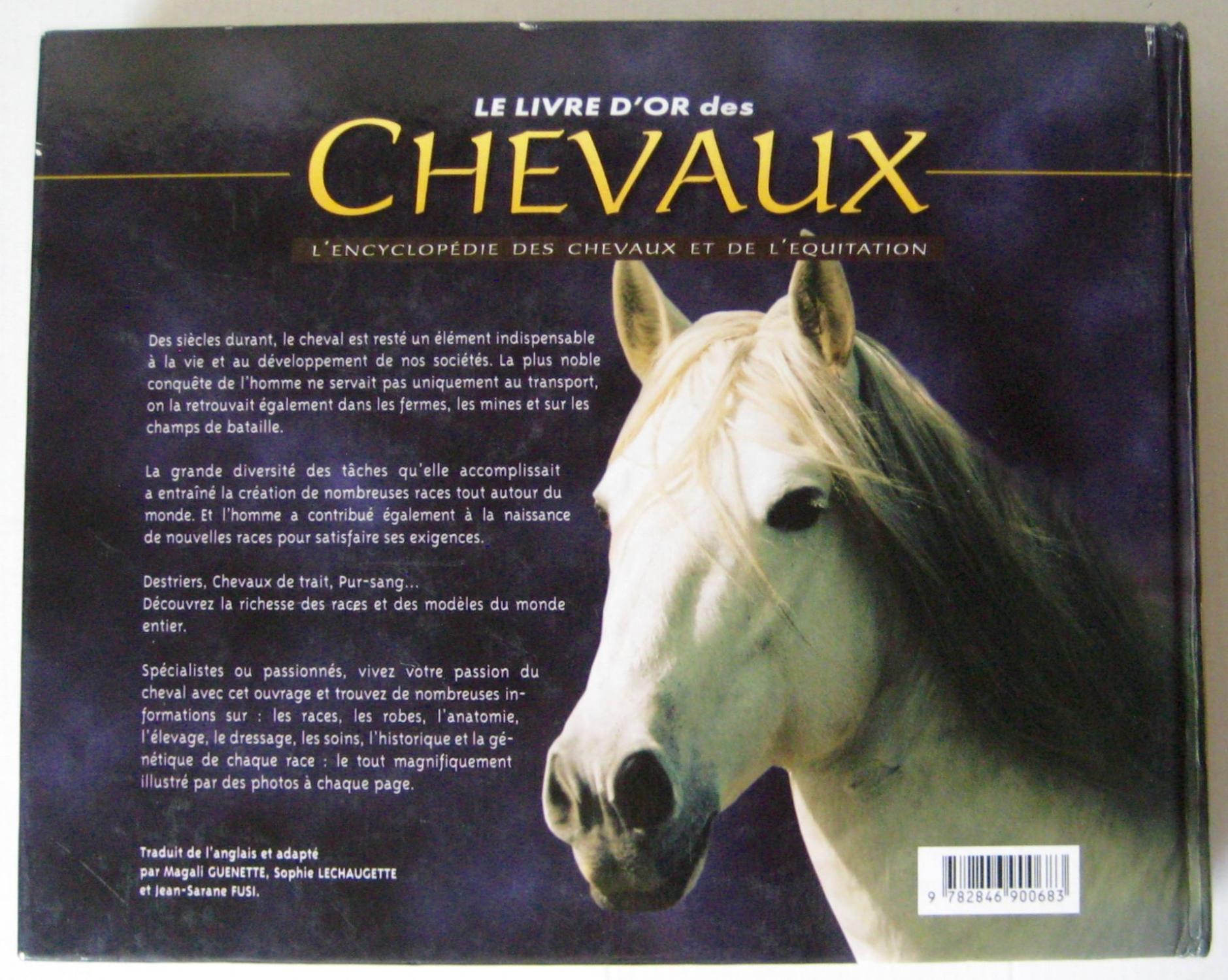 L essentiel des chevaux - la grande encyclopédie des chevaux destrier,  cheval de trait, pur-sang, mustang - Collection tout découvrir . de  Fitzpatrick Andréa