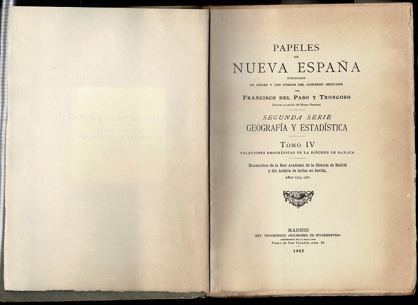 Papeles de Nueva España. Segunda Serie. Geografia y Estadistica. Tomo ...