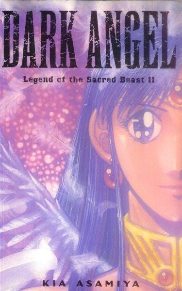 Dark Angel: Book Five: Legend of the Sacred Beast II - Asamiya, Kia