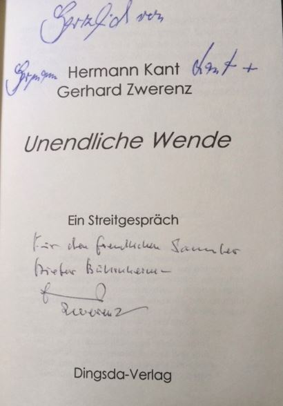 Unendliche Wende.- signiert, Widmungsexemplar, Erstausgabe Ein Streitgespräch. Herausgegeben von Joachim Jahns. - Kant, Hermann und Gerhard Zwerenz.