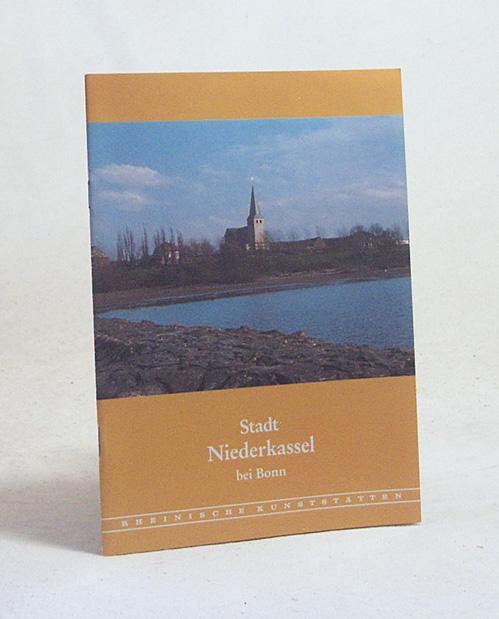 Stadt Niederkassel bei Bonn / von Josef Schnabel - Schnabel, Josef