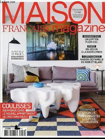 MAISON FRANCAISE MAGAZINE N°16 - Décoration, Design, Architecture d'intérieur / Coulisses : bienvenue dans le nouvel appartement de Cristiana Reali /