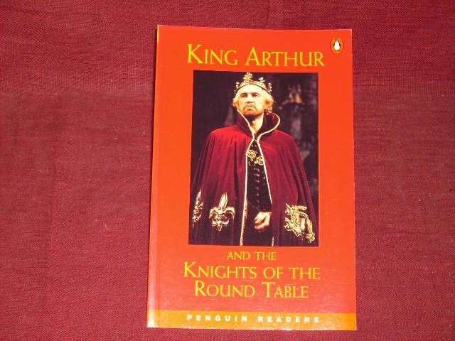 King Arthur and the Knights of the Round Table. Level 2, Elementary. (Lernmaterialien): Peng2:King Arthur & Knights NE (Penguin Readers: Level 2). - Deborah Tempest