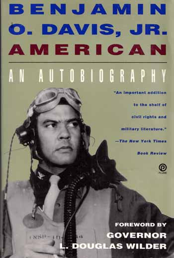 Benjamin O. Davis, Jr. American: An Autobiography - Davis, Benjamin O.
