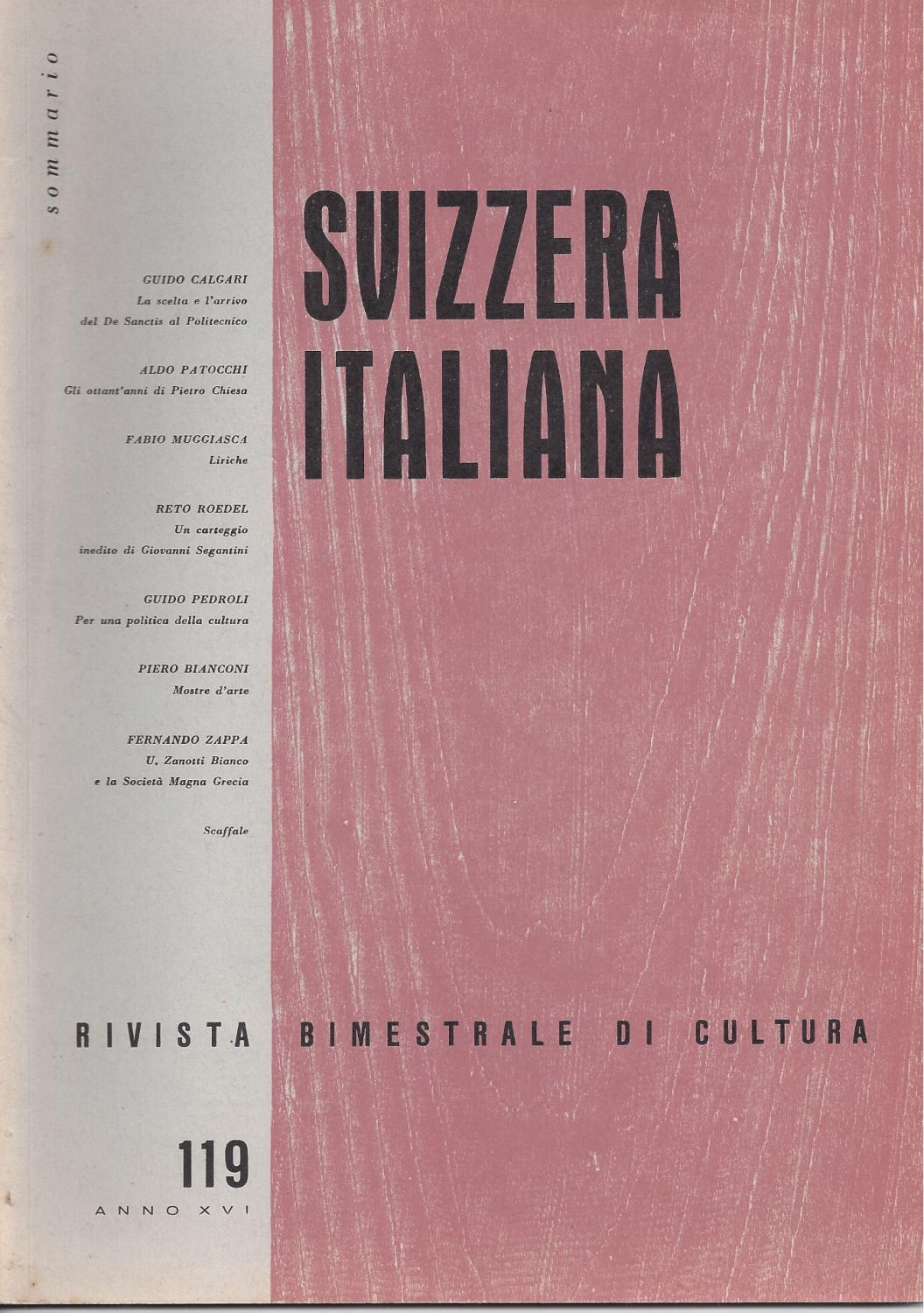 SVIZZERA ITALIANA Rivista Bimestrale di Cultura - 14 numbers in 12 ...