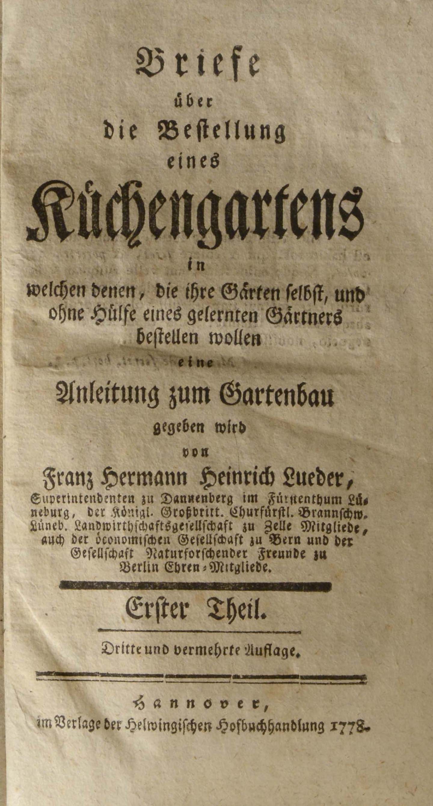 Briefe über die Bestellung eines KüchenGartens in welchen denen, die