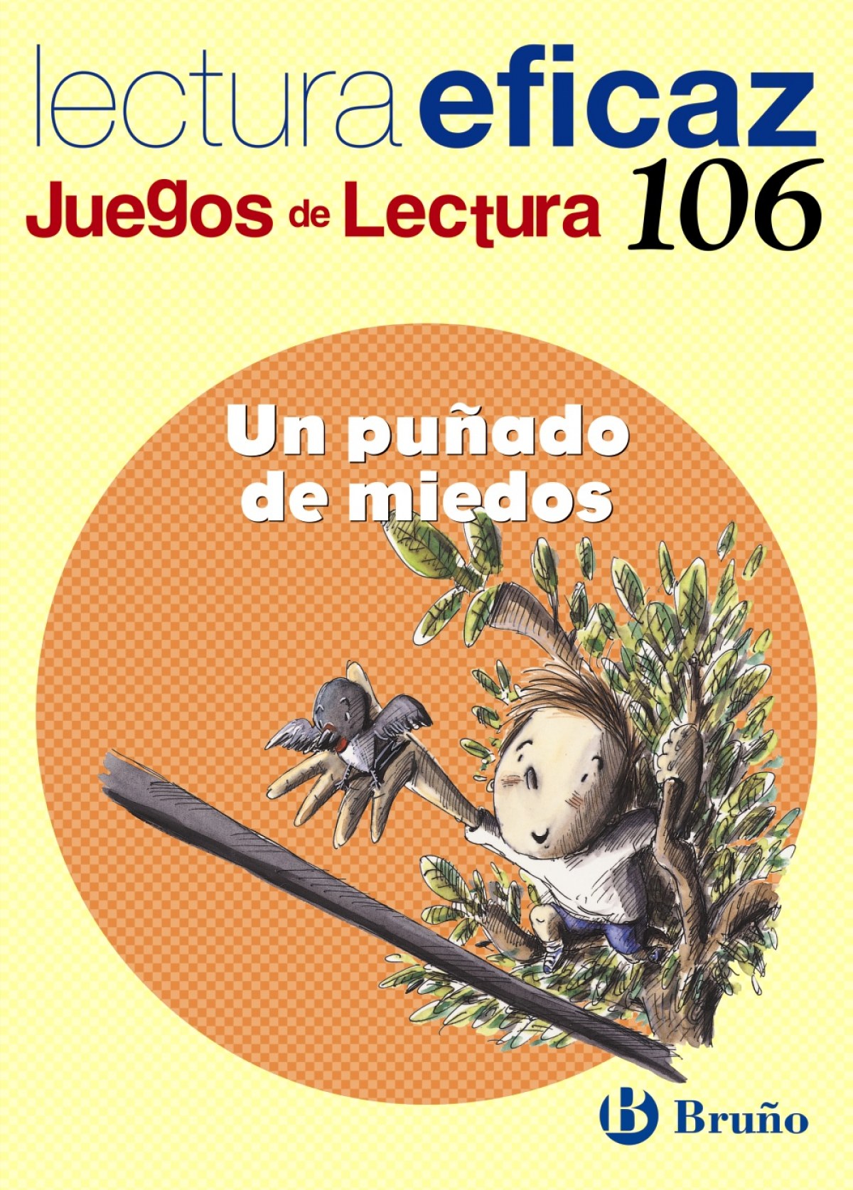 106.puÑado de miedos.(juegos lectura) - Alonso Gracia, Ángel/Álvarez de Eulate Alberdi, Carlos Miguel