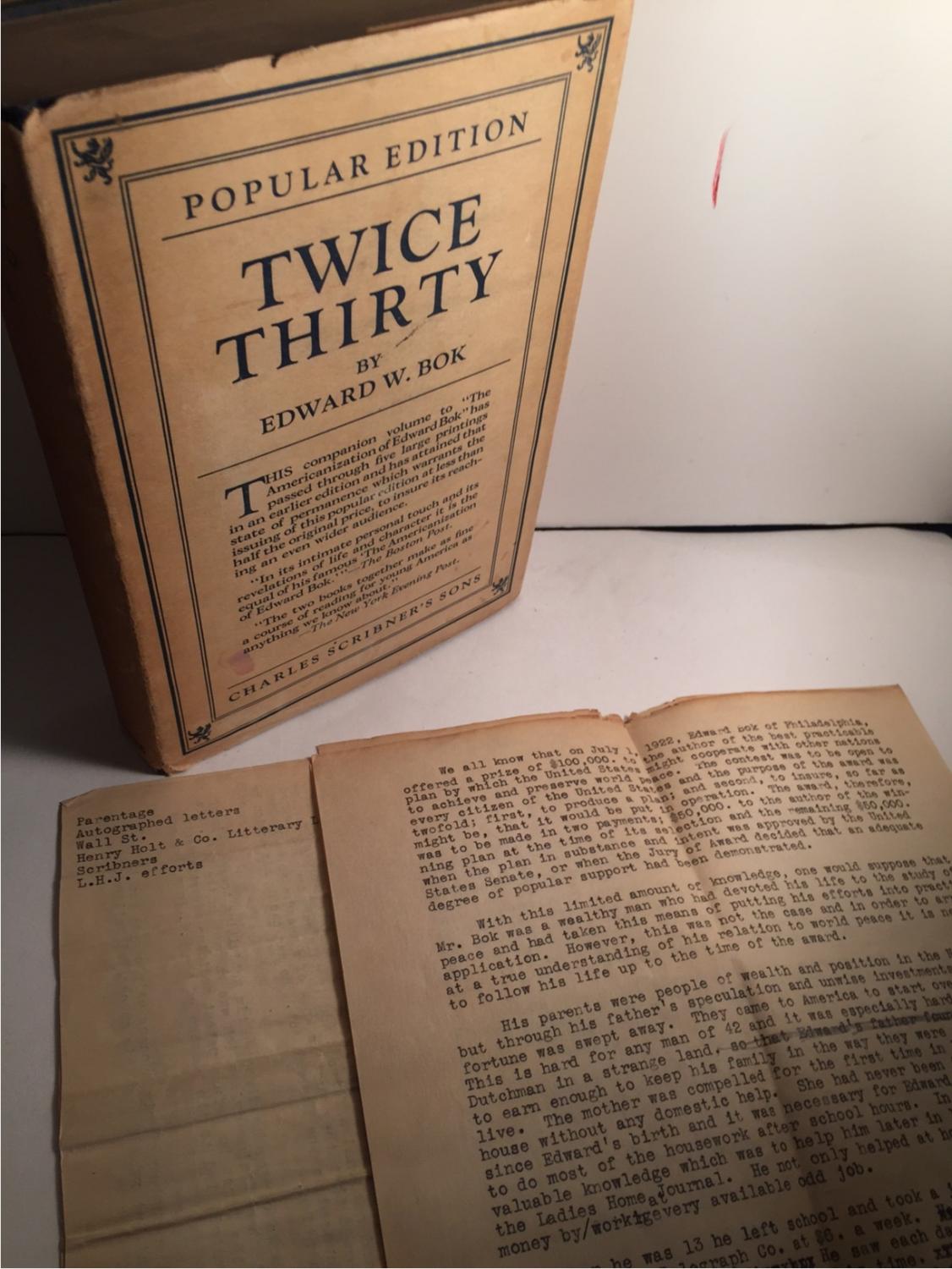 TWICE THIRTY SOME SHORT AND SIMPLE ANNALS OF THE ROAD by Bok, Edward
