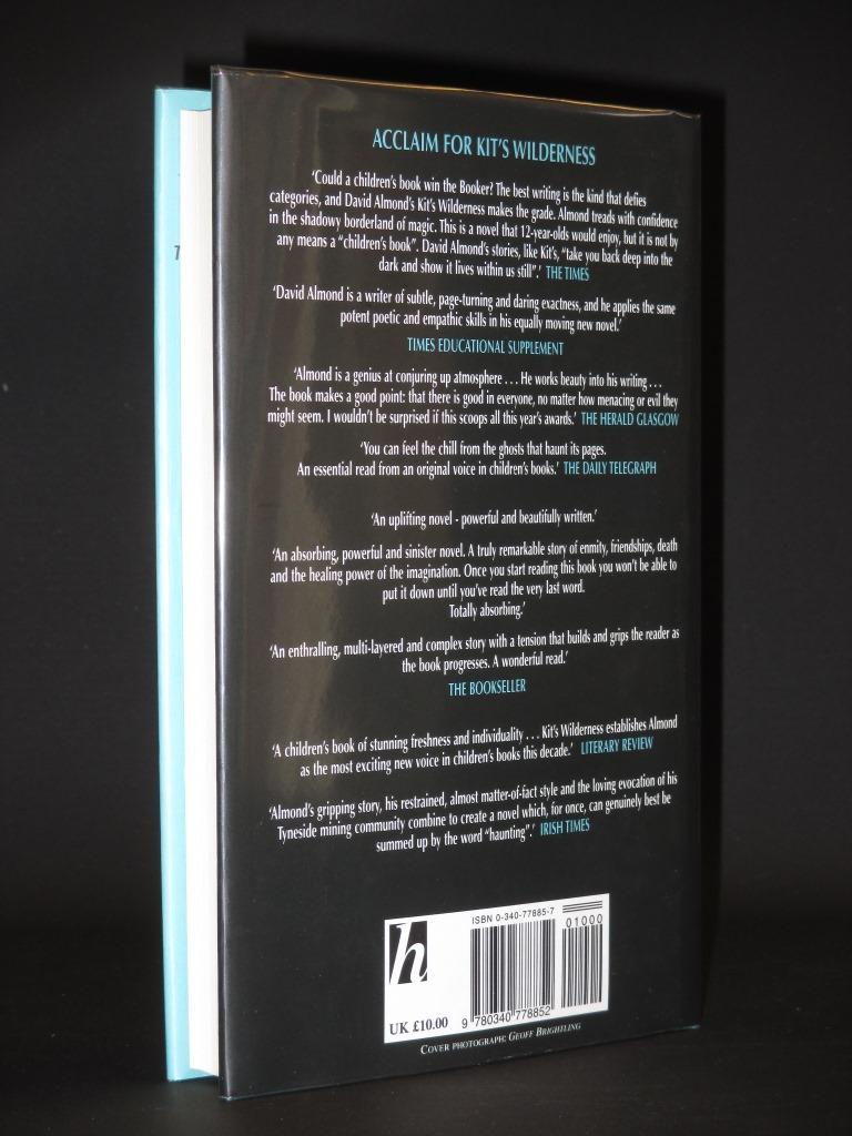 Kit's Wilderness [SIGNED] by David Almond Fine Hardback. Printed pages