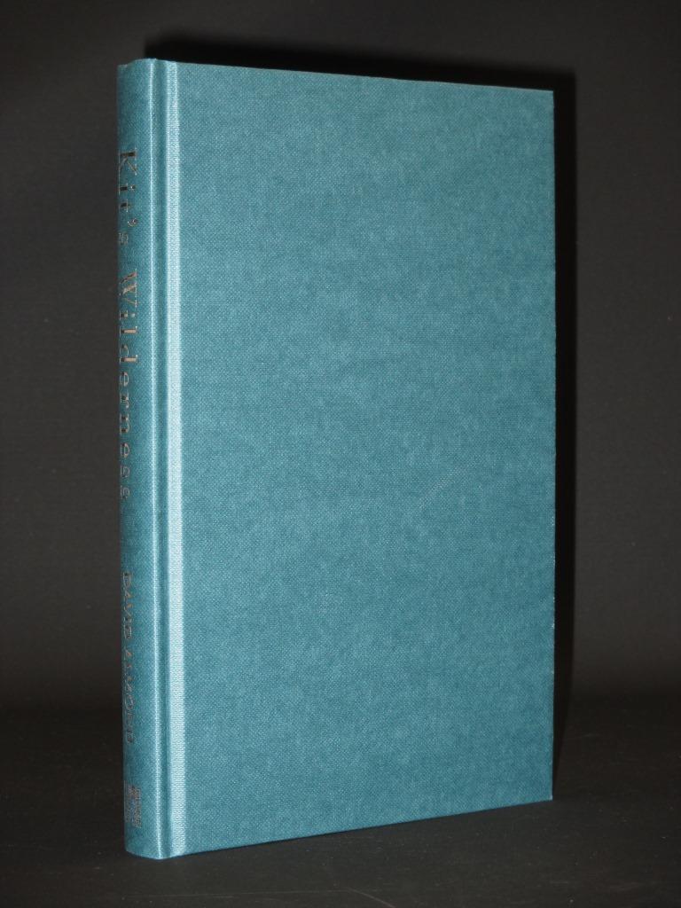 Kit's Wilderness [SIGNED] by David Almond Fine Hardback. Printed pages