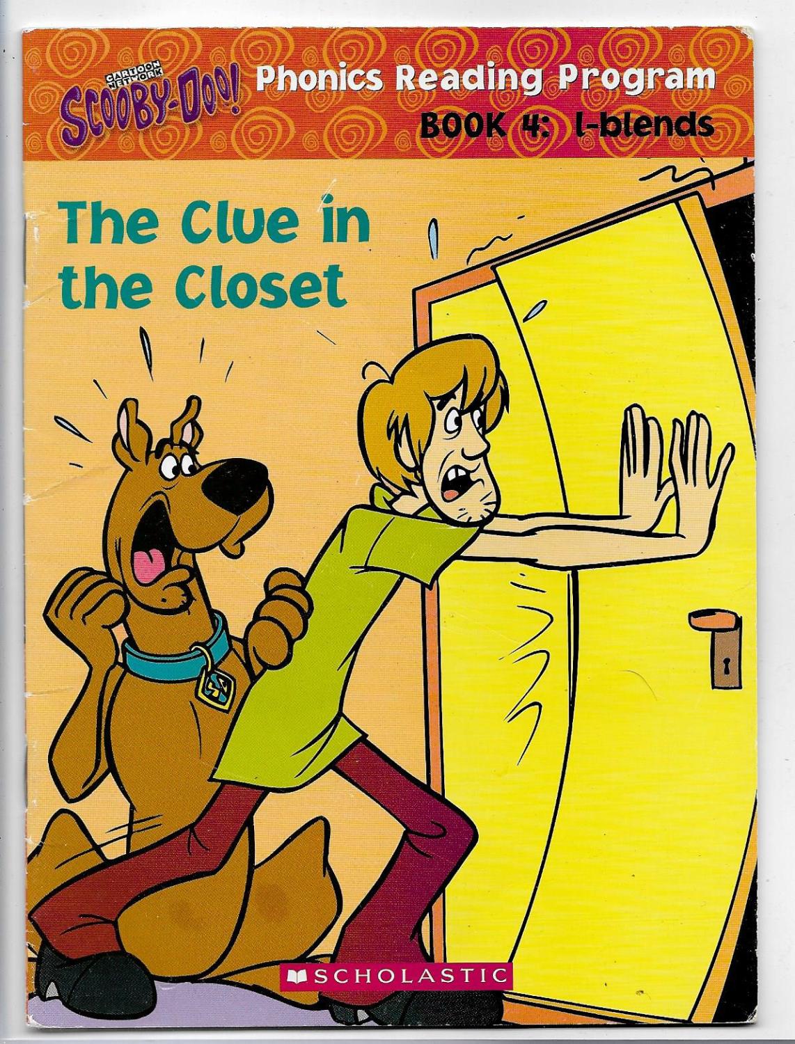 The Clue in the Closet (Scooby Doo! Phonics Reading Program) by Frances ...