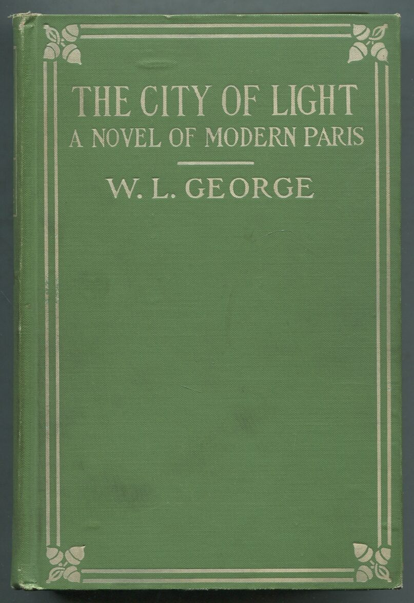 The City of Light A Novel of Modern Paris by W.L. Very Good