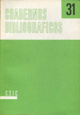 CUADERNOS BIBLIOGRAFICOS. Nº 31. - VV.AA.